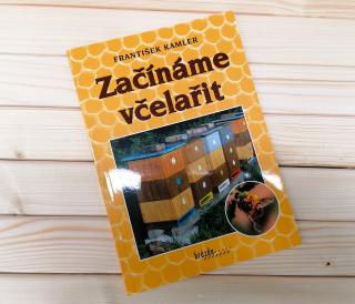 Začínáme včelařit - František Kamler