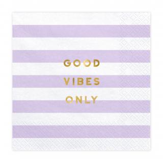 Ubrousky papírové bílé se světle fialovými pruhy a zlatým nápisem Good vibes only 33x33 cm, 20 ks