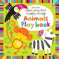 Babys very first touchy-feely Animals Playbook