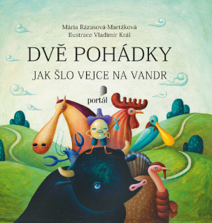 Dvě pohádky - Tři prasátka/Jak šlo vejce na vandr