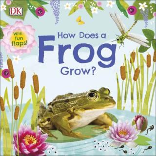 How Does a Frog Grow?