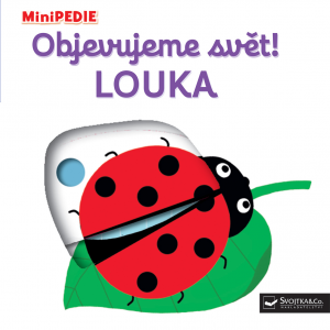 MiniPEDIE Objevujeme svět! Louka