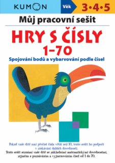 Můj pracovní sešit Hry s čísly 1-70 3+