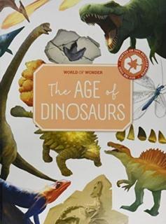 The Age of Dinosaurs - World of Wonder