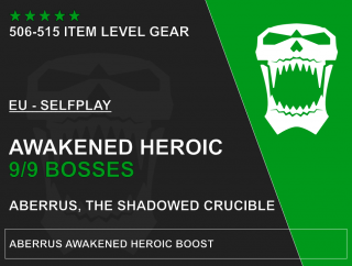 Aberrus, the Shadowed Crucible Awakened Heroic Boost Možnosti: 9/9 Heroic Saved run