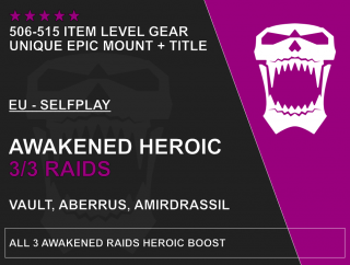 All 3 Awakened Heroic Raids Boost Možnosti: 3/3 Awakened Heroic Saved run