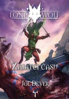 Lone Wolf 11: Zajatci času - Dever Joe