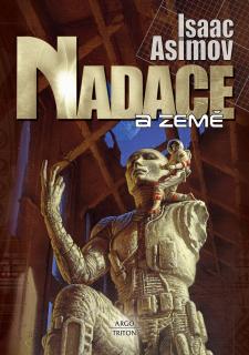 Nadace a Země - Asimov Isaac