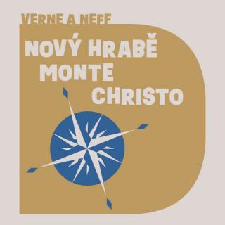 Nový hrabě Monte Christo - Neff Ondřej a Verne Jules