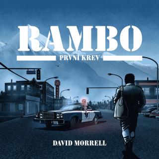 Rambo – První krev audiokniha - Morrell David