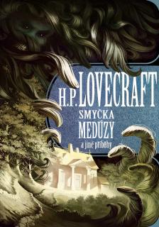 Smyčka medúzy a jiné příběhy - Lovecraft Howard Phillips