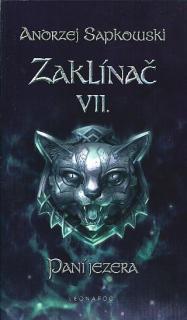 Zaklínač VII. - Paní jezera - Sapkowski Andrzej