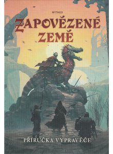 Zapovězené země - Příručka vypravěče