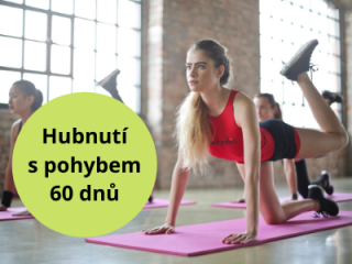 Hubnutí s pohybem - 60 dnů