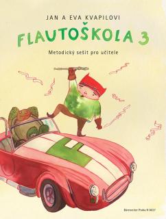 Flautoškola 3 - Metodický sešit pro učitele