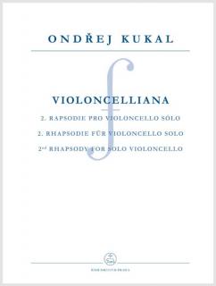 Violoncelliana - 2. rapsodie pro violoncello sólo op. 32