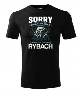 Tričko sorry, neposlouchal jsem tě, přemýšlel jsem o rybách (Tričko sorry, neposlouchal jsem tě, přemýšlel jsem o rybách)