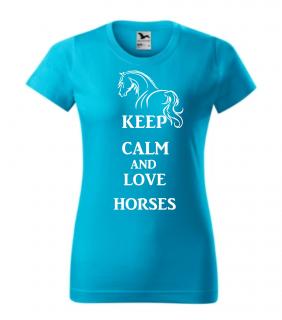 Triko keep calm and love horses (triko keep calm and love horses)