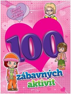 100 zábavných aktivit - dívky