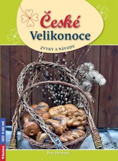 České Velikonoce - zvyky a návody