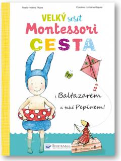 Velký sešit Montessori CESTA