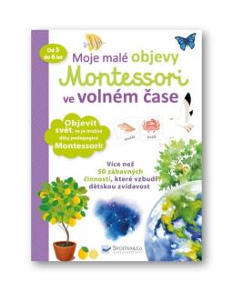 Moje malé objevy Montessori ve volném čase