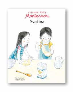 Moje malé příběhy Montessori Svačina