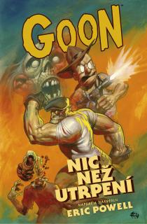 Goon 1 - Nic než utrpení