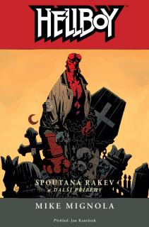 Hellboy 3: Spoutaná rakev a další příběhy