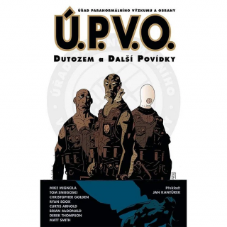 Ú.P.V.O. 1: Dutozem a další povídky