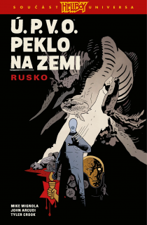 Ú.P.V.O. Peklo na zemi 3: Rusko