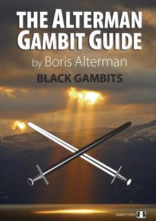 The Alterman Gambit Guide – Black Gambits 1 by Boris Alterman