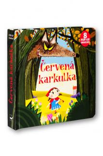 Červená karkulka  8 x POP UP  Andrea Bignone, Carolina Zanotti
