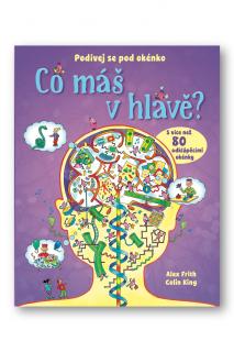 Co máš v hlavě?