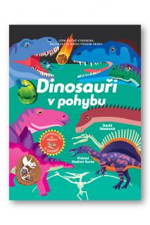 Dinosauři v pohybu  David Hawcock