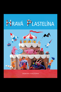 Hravá plastelína  Dorina Maciejka