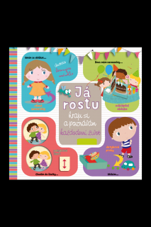 Já rostu – hraju si a poznávám každodenní život  Bérengere Motuelle