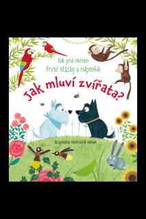 Kuk pod okénko - Jak mluví zvířata?  Katie Daynes