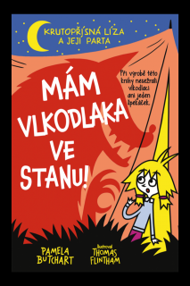 Mám vlkodlaka  ve stanu!