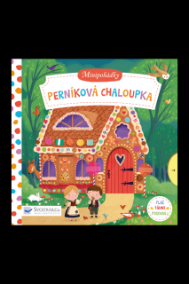 Minipohádky –  Perníková chaloupka  Dan Taylor