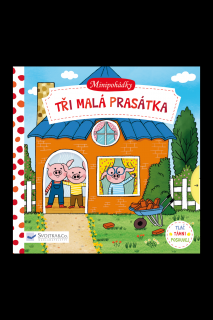 Minipohádky –  Tři malá prasátka  Natascha Rosenberg