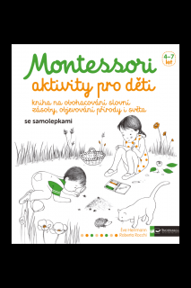 Montessori - aktivity pro děti  Eve Herrmann, Roberta Rocchi