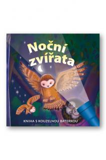 Noční zvířata - Kniha s kouzelnou baterkou