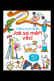 Podívej se pod okénko - Jak se měří věci