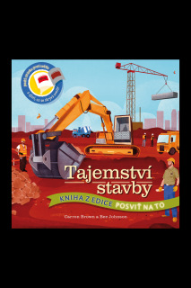 Posviť na to - Tajemství stavby  Carron Brown, Bee Johnson