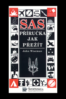 SAS Příručka jak přežít  John Wiseman