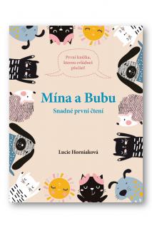 Snadné první čtení Mína a Bubu  Lucie Horniaková