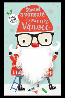 Šťastné a vousaté hipsterské Vánoce  Dawn Machell