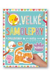 Velké samolepky a omalovánky pro malé ruce Mláďata  Véronique Petit