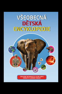 Všeobecná dětská encyklopedie  Sean Callery, Clive Gifford, Mike Goldsmith